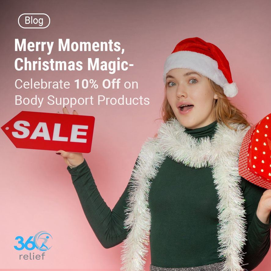 Merry Moments, Christmas Magic – Celebrate 10% Off on Essential Body Support Products